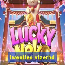 twenties vizerhd